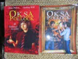 Oksa Pollock, vol. 1Taramul invizibil / vol. 2Padurea ratacitilor - Anne Plichota, Cendrine Wolf