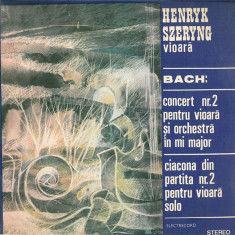 Vinyl Henryk Szeryng - Bach‎–Concert Nr.2 Pentru Vioară Și Orchestră În Mi Major