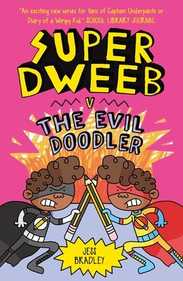 Super Dweeb V. the Evil Doodler foto