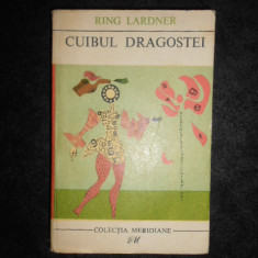 Ring Lardner - Cuibul dragostei