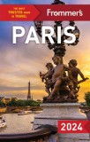 Frommer&#039;s Paris 2024