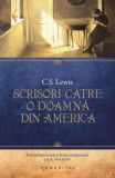Scrisori Catre O Doamna Din America, C.S. Lewis - Editura Humanitas
