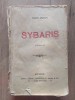 Sybaris Ioan Adam 1932, Editura Alcalay - Carte Veche, Bibliofilie, 319 Pagini, Format 20x13