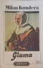 Gluma - Milan Kundera, Editura Univers 1992, Roman, 334 pagini, Limba Romana