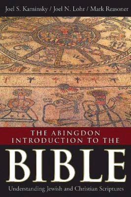 The Abingdon Introduction to the Bible: Understanding Jewish and Christian Scriptures foto