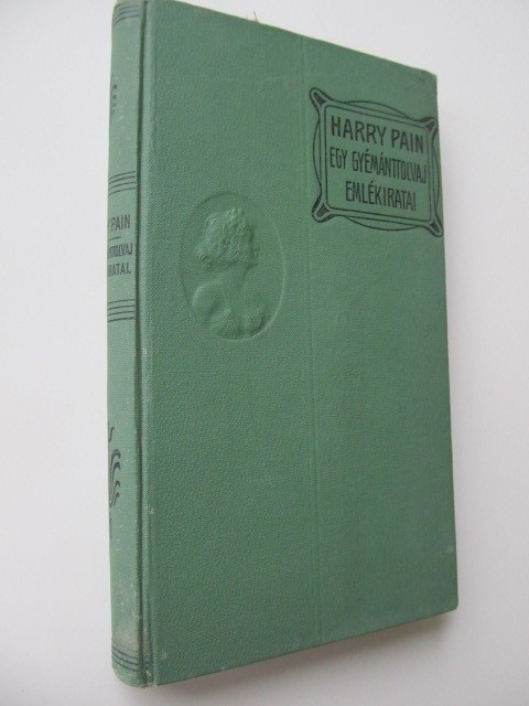 Egy gyemanttolvaj emlekiratai - Harry Pain