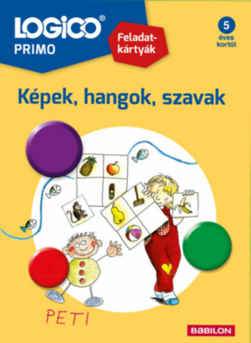 LOGICO Primo 3229a - K&eacute;pek, hangok, szavak - Doris Fischer