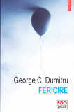 AS - GEORGE C. DUMITRU - FERICIRE