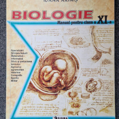 BIOLOGIE MANUAL PENTRU CLASA A XI-A - Ioana Arinis