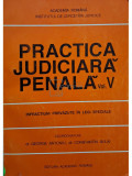 George Antoniu - Practica judiciara penala, vol. V (editia 1998)