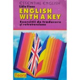 Lidia Vianu - English with a key - Exercitii de traducere si retroversiune (Editia: 1997)