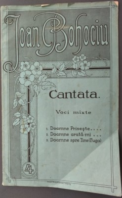 PARTITURA INTERBELICA LEIPZIG: (IOAN) JOAN BOHOCIU - CANTATA: DOAMNE PRIVESTE... foto