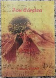 Schite si eseuri - Ion Carstea// dedicatie si semnatura autor