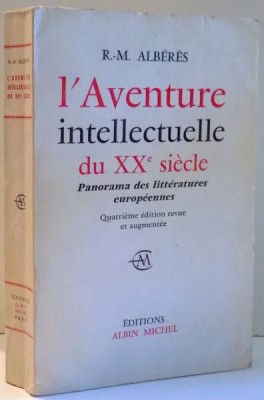 L`AVENTURE INTELLECTUELLE DU XXE SIECLE, PANORAMA DES LITTERATURES EUROPEENNES , 1969 foto