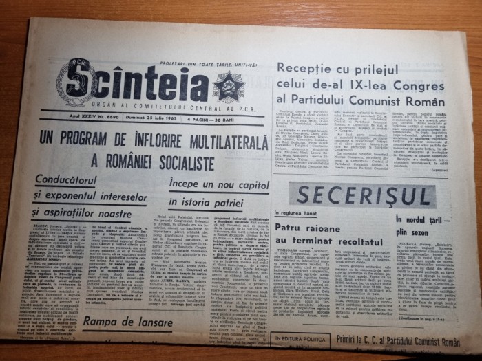 scanteia 25 iulie 1965-congresul al 9-lea,ceausescu a devenit conducatorul tarii