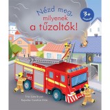 N&eacute;zd meg, milyenek a tűzolt&oacute;k! - Lara Bryan