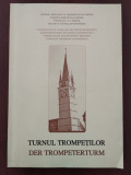 Turnul Trompeților - Mediaș (450 de ani de la supra&icirc;nălțare) - H. J. Knall 2000
