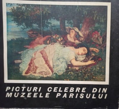 Picturi celebre din Muzeele Parisului (1971) foto