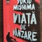 Yukio Mishima - Viata de vanzare