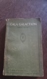 Gala Galaction - Opere Alese Vol. I
