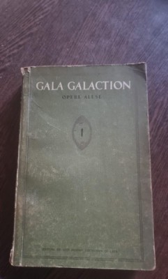 Gala Galaction - Opere Alese Vol. I foto
