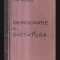 Democratie si dictatura/ Ion Matasa 1937