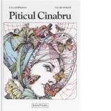 Piticul Cinabru - E.T.A. Hoffmann