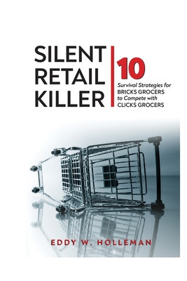 Silent Retail Killer: 10 Survival Strategies for Bricks Grocers to Compete with Clicks Grocers foto