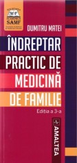 Indreptar practic de medicina de familie Ed.3 (resigilat) - Editura Altele