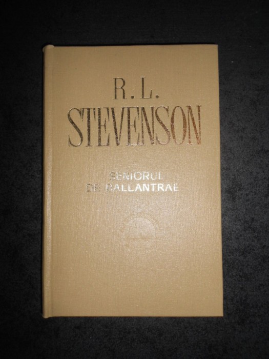 R. L. STEVENSON - SENIORUL DE BALLANTRAE (1967, editie cartonata)