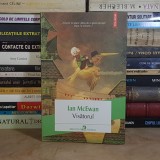 IAN McEWAN - VISATORUL , POLIROM , 2013 *