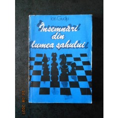 ION GUDJU - INSEMNARI DIN LUMEA SAHULUI