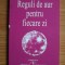 O. M. AIVANHOV - REGULI DE AUR PENTRU FIECARE ZI