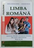 LIMBA ROMANA, MANUAL PENTRU STUDENTII STRAINI DIN ANUL PREGATITOR NIVEL A1-A2 de CRISTINA-VALENTINA DAFINOIU si LAURA-ELENA PASCALE, 2014