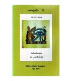 Petru Ioan - Introducere in Protologie: sapte peregrinari prin lumea