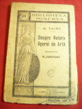 H.Taine- Despre natura Operei de Arta -Ed.1910 Bibl. Minerva nr.70 ,trad.M.Sadov