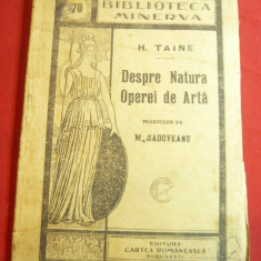 H.Taine- Despre natura Operei de Arta -Ed.1910 Bibl. Minerva nr.70 ,trad.M.Sadov