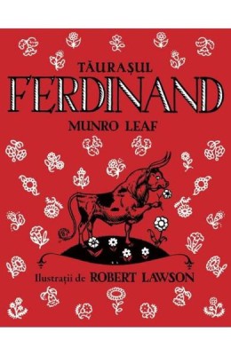 Taurasul Ferdinand, Munro Leaf - Editura Art foto