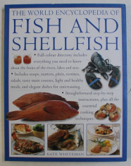 THE WORLD ENCYCLOPEDIA OF FISH AND SHELLFISH by KATE WHITEMAN , 2010 foto