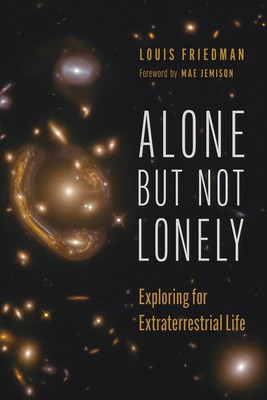 Alone But Not Lonely: Exploring for Extraterrestrial Life foto