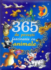 365 de povesti fascinante cu animale |