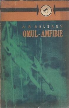 Omul-amfibie - A. R. Beleaev foto