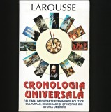 CRONOLOGIA UNIVERSALA LAROUSSE, CELE MAI IMPORTANTE EVENIMENTE POLITICE