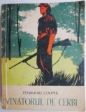Vanatorul de cerbi &ndash; Fenimore Copper