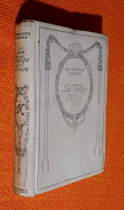 La Tulipe Noire - Alexandre Dumas cca 1930