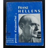 Andre Lebois - Franz Hellens (col. &quot;Poetes d&#039;aujourd&#039;hui&quot;)