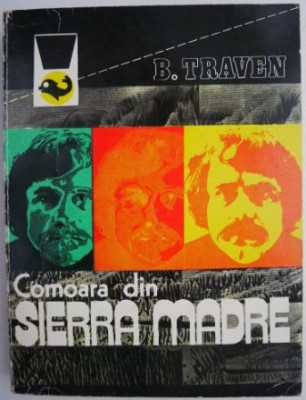 Comoara din Sierra Madre &amp;ndash; B. Traven foto