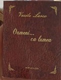 OAMENI... CA LUMEA. EPIGRAME, ANALECTE-VASILE LARCO, 2015