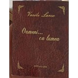 OAMENI... CA LUMEA. EPIGRAME, ANALECTE-VASILE LARCO-248369