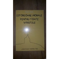 Istorioare morale pentru toate varstele- Preot I.Buta